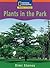 Plants in the Park (Windows on literacy)