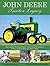 John Deere Tractor Legacy: The Complete Illustrated History from Tractors and Machinery to Deere's Role in Farm Life, 18