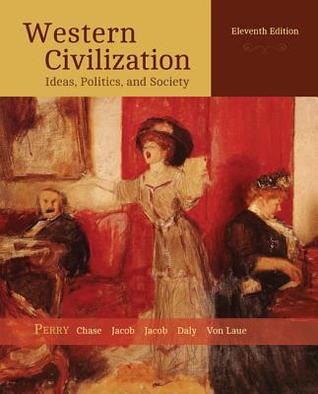 Western Civilization: Ideas, Politics, and Society (MindTap Course List)