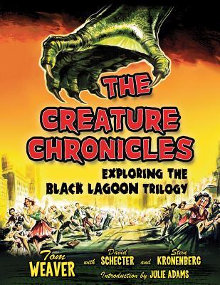 The Creature Chronicles: Exploring the Black Lagoon Trilogy