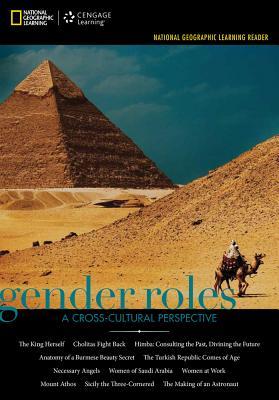 Gender Roles: A Cross-Cultural Perspective (National Geographic Learning Reader)