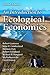 An Introduction to Ecological Economics by Robert Costanza
