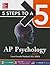 5 Steps to a 5 AP Psychology, 2015 Edition (5 Steps to a 5 on the Advanced Placement Examinations Series)