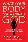 What Your Body Kn...