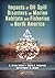 Impacts of Oil Spill Disasters on Marine Habitats and Fisheries in North America (CRC Marine Biology Series)