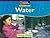 Windows on Literacy Early (Science: Physical Science): Water