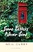 Some Letters Never Sent