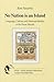 No Nation is an Island: Language, Culture and National Identity in the Faroe Islands (North Atlantic Monographs, 3)