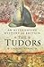 The Tudors by Timothy Venning