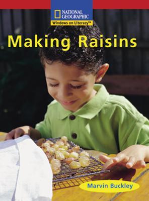 Windows on Literacy Emergent (Science: Science Inquiry): Making Raisins