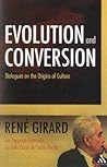Evolution and Conversion: Dialogues on the Origins of Culture: Dialogues on the Origin of Culture Book cover for Evolution and Conversion: Dialogues on the Origins of Culture: Dialogues on the Origin of Culture