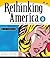 Rethinking America 3: An Advanced Cultural Reader (Second Edition)