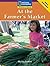 At the Farmer's Market - National Geographic Windows on Literacy
