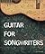 Guitar for Songwriters