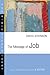 The Message of Job (The Bible Speaks Today Series)