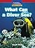 Windows on Literacy Emergent (Science: Science Inquiry): What Can a Diver See?