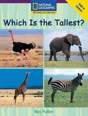 Which Is the Tallest? (Windows on Literacy: Maths in Science)