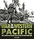 War in the Western Pacific:...