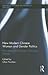 New Modern Chinese Women and Gender Politics: The Centennial of the End of the Qing Dynasty (Routledge Research on Gender in Asia Series)