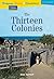 Language, Literacy & Vocabulary - Reading Expeditions (U.S. History and Life): The Thirteen Colonies (Language, Literacy, and Vocabulary - Reading Expeditions)