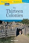 Language, Literacy & Vocabulary - Reading Expeditions (U.S. History and Life): The Thirteen Colonies (Language, Literacy, and Vocabulary - Reading Expeditions)