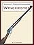 America's Premier Gunmakers: Winchester