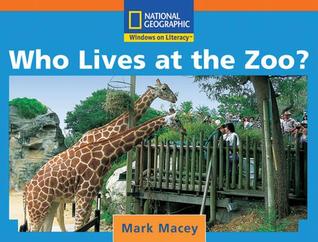Who Lives at the Zoo? (Windows on literacy)
