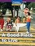 A Good Place to Live (National Geographic Windows on Literacy) by Unknown