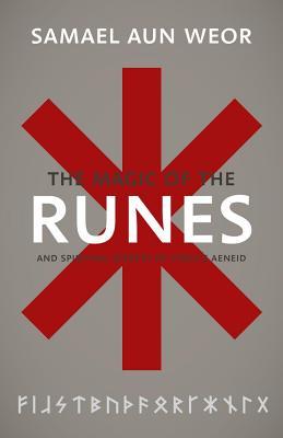 Magic of the Runes: And Spiritual Secrets of Virgil's Aeneid (Paperback)