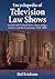 Encyclopedia of Television Law Shows: Factual and Fictional Series About Judges, Lawyers and the Courtroom, 1948-2008