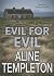 Evil for Evil