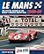 Le Mans 1960-69: The Offici...