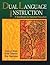 Dual Language Instruction: ...