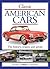 Classic American Cars: The History, Origins and Greats