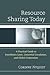 Resource Sharing Today by Corinne Nyquist