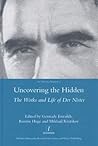 Uncovering the Hidden: The Works and Life of Der Nister (Studies in Yiddish, 12)