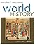 World History, Volume I: To 1800
