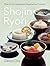 Shojin Ryori: The Art of Ja...