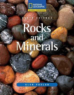 Reading Expeditions (Science: Earth Science): Rocks and Minerals (Nonfiction Reading and Writing Workshops)