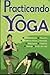 Practicando Yoga
