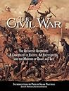 The Civil War: The Definitive Reference: A Chronology of Events, An Encyclopedia, and the Memoirs of Grant and Lee
