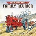 Tractor Mac Family Reunion