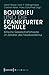 Bourdieu Und Die Frankfurter Schule: Kritische Gesellschaftstheorie Im Zeitalter Des Neoliberalismus