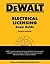 DEWALT Electrical Licensing Exam Guide by Ray Holder