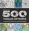 500 Tangled Artworks by Beckah Krahula