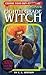 Eighth Grade Witch (Choose Your Own Nightmare)