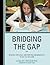 Bridging the Gap: Reading C...
