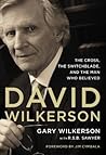 David Wilkerson: ...