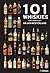 101 Whiskies: Taste and Enjoy!
