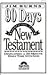 90 Days Through the New Testament